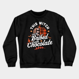 This Witch Can Be Bribed With Chocolate Halloween Fall Plaid Crewneck Sweatshirt